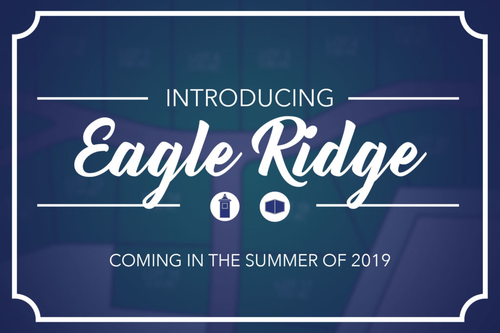 Introducing Eagle Ridge