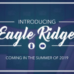 Introducing Eagle Ridge